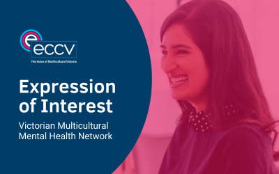 Expressions of Interest: Victorian Multicultural Mental Health Network